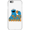 Me Just Here Fore The Cookies iPhone 6/6s Case