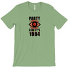 big brother is watching you party T-Shirt