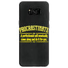 proactive procrastinator Samsung Galaxy S8