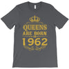queens are born in 1962 T-Shirt