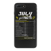 July Girl Facts Cancer iPhone 7 Plus Case