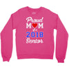 proud mom of a 2018 senior Crewneck Sweatshirt