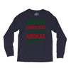 Merry Christmas Ya Filthy Animal Long Sleeve Shirts