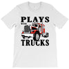 plays with trucks family matching T-Shirt