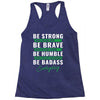Be Badass Everyday Racerback Tank
