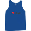 I LOVE YOU DAD Tank Top