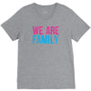 we are family V-Neck Tee