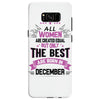 All Women Created Equal But The Best Born In December Samsung Galaxy S8