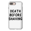 death before shaving iPhone 8 Plus