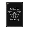 not so social butterfly iPad Mini 4