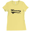 mommy Ladies Fitted T-Shirt