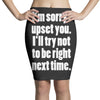 sorry for being right funny joke Pencil Skirts
