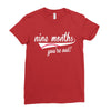 nine months you're out Ladies Fitted T-Shirt