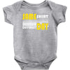 same shirt different day Baby Onesie