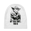my yoda shirt, this is Baby Beanies