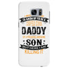 Super Cool Daddy Of A Freaking Awesome Son Samsung Galaxy S7 Edge