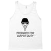 prepared for diaper Tank Top