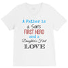 father is a son's first hero V-Neck Tee