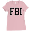 fbi humor Ladies Fitted T-Shirt