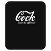 cock   taste the difference funny Mousepad