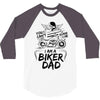 You Cant Scare Me I am Biker Dad 3/4 Sleeve Shirt