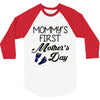 mommys first mothers day 3/4 Sleeve Shirt