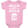 watch me lift watch me Baby Onesie