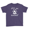 lets get toasted Youth Tee