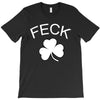 feck T-Shirt