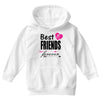 best friends forever Youth Hoodie