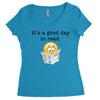 it's a good day to read Women's Triblend Scoop T-shirt