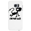 i'm not cat Samsung Galaxy S7 Edge
