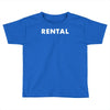rental Toddler T-shirt