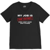 my job is top secret V-Neck Tee