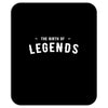 Life Begins at Forty 1978 the Birth of Legends Mousepad