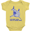 live every week like its shark week Baby Onesie