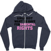 girls just want to have fundamental rights Zipper Hoodie