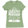 Queens Are Born In May Ladies Fitted T-Shirt