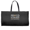 proud autism daddy Weekender Totes