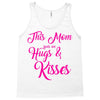 this mom hugs kiss es Tank Top