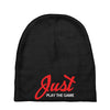 Just Play The Game Baby Beanies