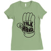 talk to the hand Ladies Fitted T-Shirt