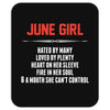 June Girl Hated By Many Mousepad