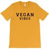 Vegan Vibes T-Shirt