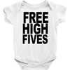 free high fives t shirt x large funny humor geek awesome highfive cool Baby Onesie