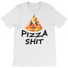pizza shit T-Shirt