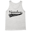 sunday funday Tank Top