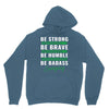 Be Badass Everyday Hoodie