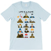 life is a game T-Shirt