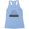 In My Defense I WAs Left Unsupervised Racerback Tank